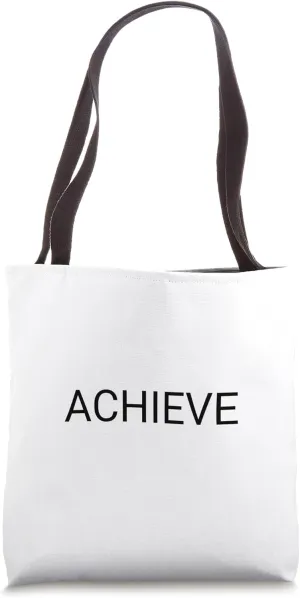 Achieve Tote Bag