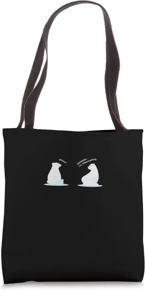 Hibernation I'm Hibernating Funny Hibernate Bear Sleeping Tote Bag