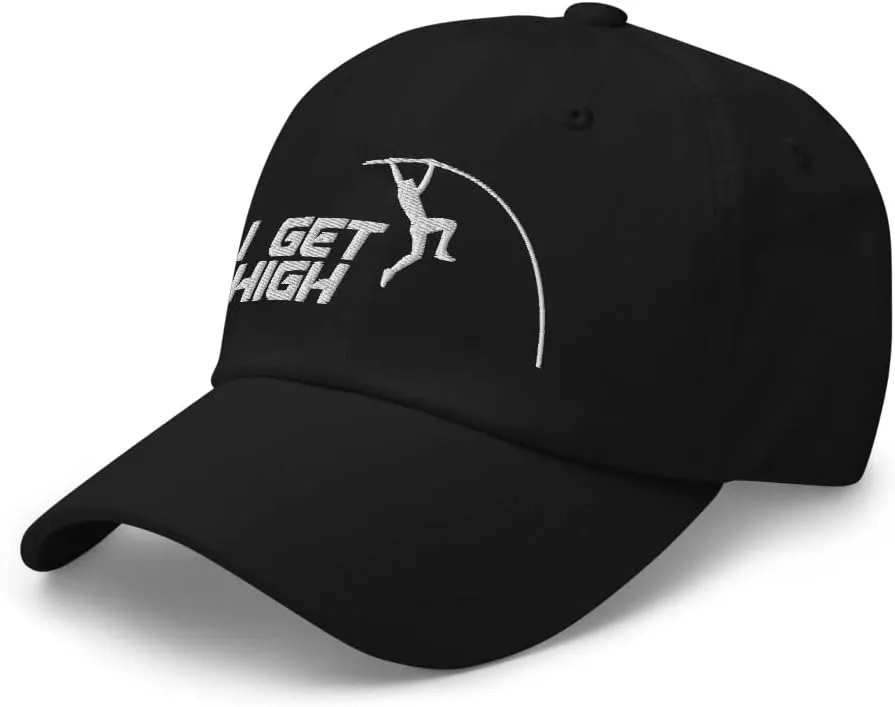 I Get High Funny Pole Vault Vaulter Vaulting Embroidered Hat