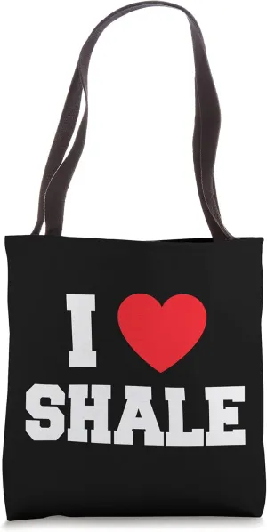 I Love Shale Tote Bag