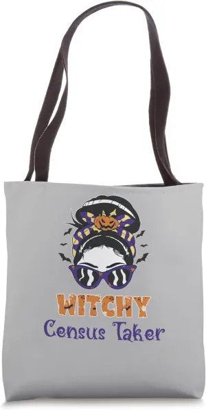 Messy Bun Witchy Census Taker Halloween Tote Bag