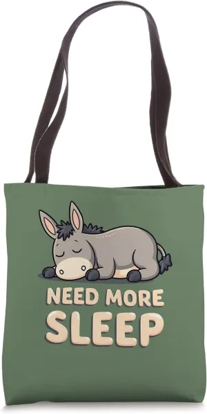 Need More Sleep Cute Donkey Pajama Theme Tote Bag