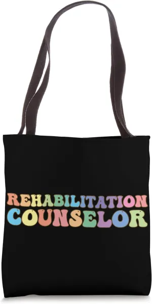 Rehabilitation Counselor Tote Bag