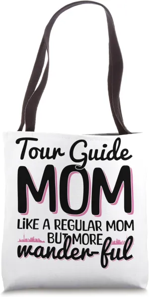 Travel Advisor Mom Design For A City Tour Guide Mother Tote Bag